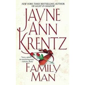 Family Man, Paperback - Jayne Ann Krentz imagine