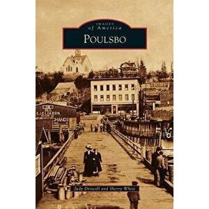 Poulsbo, Hardcover - Judy Driscoll imagine