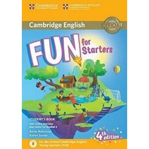 Fun for Starters Student's Book with Online Activities with Audio and Home Fun Booklet 2, Paperback - Anne Robinson imagine