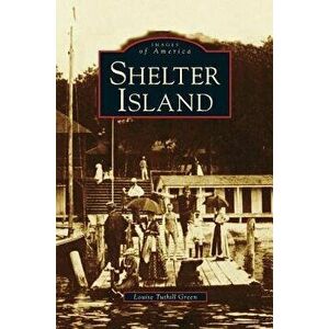 Shelter Island, Hardcover - Louise Tuthill Green imagine