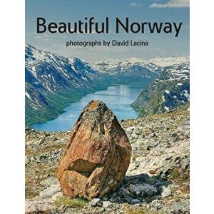 Beautiful Norway, Paperback - David Lacina imagine
