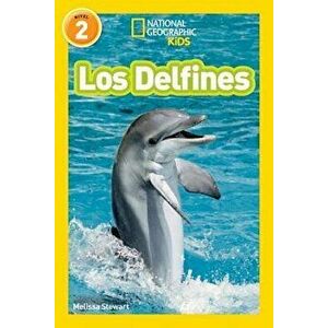 National Geographic Readers: Los Delfines (Dolphins) - Melissa Stewart imagine