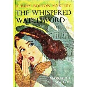 Whispered Watchword #32, Paperback - Margaret Sutton imagine