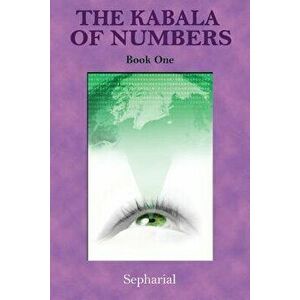 The Kabala of Numbers Book One, Paperback - Sepharial imagine