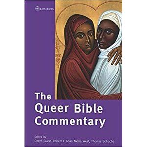 The Queer Bible Commentary, Paperback - Deryn Guest imagine
