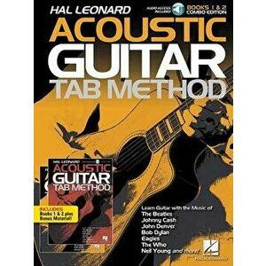 Hal Leonard Acoustic Guitar Tab Method - Combo Edition: Books 1 & 2 with Online Audio, Plus Bonus Material, Paperback - Hal Leonard Corp imagine