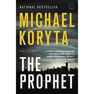 The Prophet, Paperback - Michael Koryta imagine