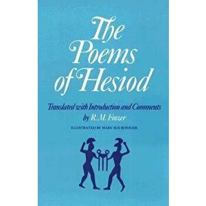The Poems of Hesiod, Paperback - R. M. Frazer imagine