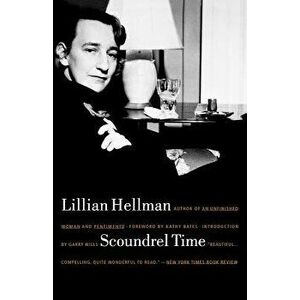 Scoundrel Time, Paperback - Lillian Hellman imagine