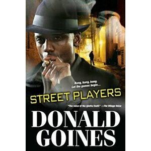 Street Players, Paperback - Donald Goines imagine