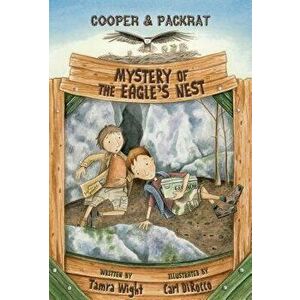 Mystery of the Eagle's Nest, Paperback - Tamra Wight imagine