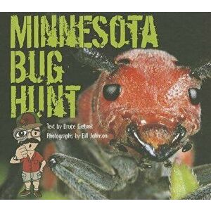 Minnesota Bug Hunt, Hardcover - Bruce Giebink imagine