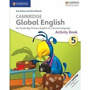 Cambridge Global English Stage 5 Activity Book, Paperback - Jane Boylan imagine