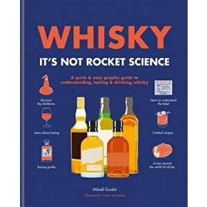Whisky, It's Not Rocket Science, Hardcover - Hamlyn imagine