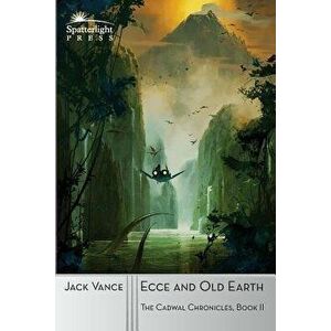 Ecce and Old Earth, Paperback - Jack Vance imagine