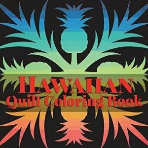 Hawaiian Quilt Coloring Book - Frankie Bow imagine