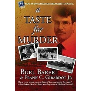 A Taste For Murder, Paperback - Burl Barer imagine