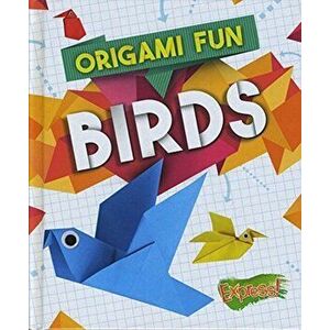 Origami Fun: Birds, Hardcover - Robyn Hardyman imagine
