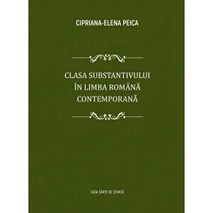 Clasa substantivului - Elena Peica imagine