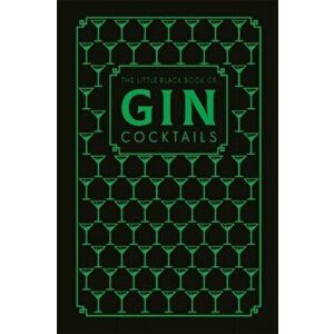 The Little Black Book of Gin Cocktails, Hardcover - Pyramid imagine