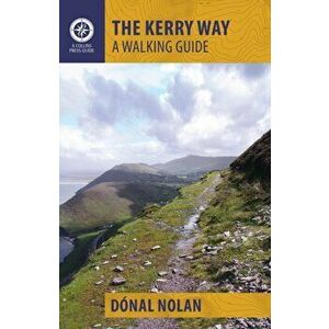 The Kerry Way: A Walking Guide, Paperback - Donal Nolan imagine