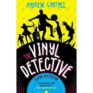 The Vinyl Detective: Low Action (Vinyl Detective 5), Paperback - Andrew Cartmel imagine