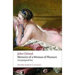 Memoirs of a Woman of Pleasure, Paperback - John Cleland imagine