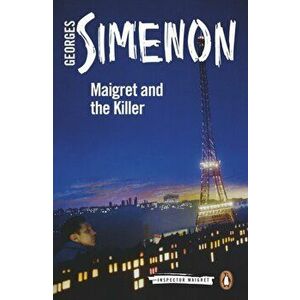 Maigret and the Killer, Paperback - Georges Simenon imagine