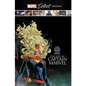 The Life of Captain Marvel Marvel Select Edition, Hardcover - Margaret Stohl imagine