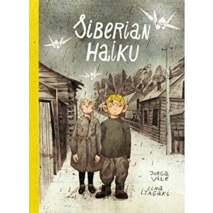Siberian Haiku, Hardcover - Jurga Vile imagine