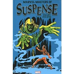 Marvel Masters of Suspense: Stan Lee & Steve Ditko Omnibus Vol. 1, Hardcover - Steve Ditko imagine