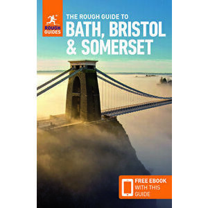 The Rough Guide to Bath, Bristol & Somerset (Travel Guide with Free Ebook), Paperback - Rough Guides imagine