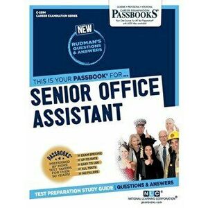Senior Office Assistant, Paperback - National Learning Corporation imagine