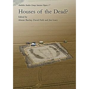 Houses of the Dead?, Paperback - Alistair Barclay imagine