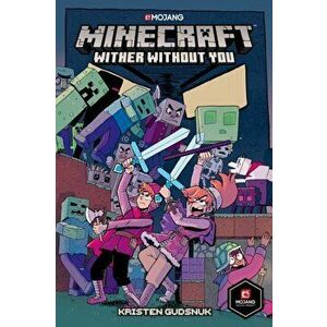 Minecraft: Wither Without You (Graphic Novel), Paperback - Kristen Gudsnuk imagine