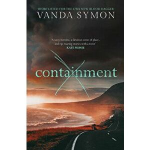 Containment, Paperback - Vanda Symon imagine