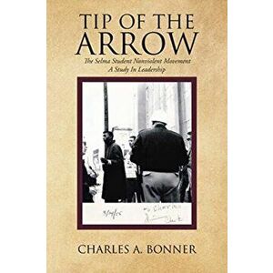 Tip of the Arrow, Paperback - Charles a. Bonner imagine