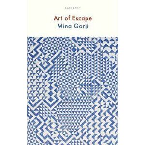 Art of Escape, Paperback - Mina Gorji imagine