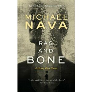 Rag and Bone, Paperback - Michael Nava imagine