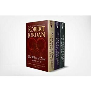 Wheel of Time Premium Boxed Set III: Books 7-9 (a Crown of Swords, the Path of Daggers, Winter's Heart), Paperback - Robert Jordan imagine