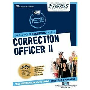 Correction Officer II, Paperback - National Learning Corporation imagine