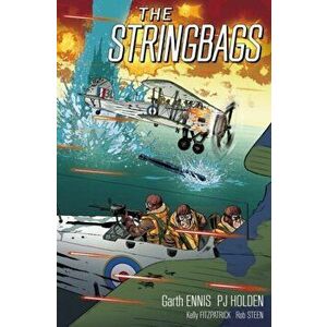 The Stringbags, Hardcover - Garth Ennis imagine