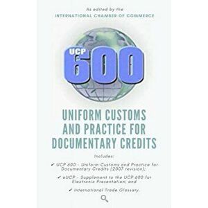 Ucp 600: Uniform Customs and Practice for Documentary Credits, Paperback - Search and Check Publishers imagine