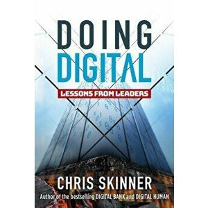Doing Digital: Lessons from Leaders, Hardcover - *** imagine