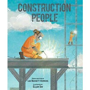 Construction People, Hardcover - Lee Bennett Hopkins imagine