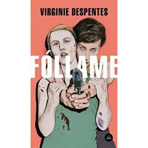 Fllame / Rape Me, Paperback - Virgine Despentes imagine