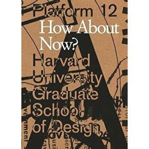 Platform 12: How about Now?, Paperback - Carrie Bly imagine