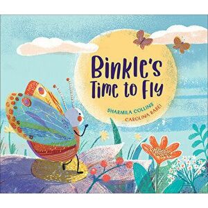 Binkle's Time to Fly, Hardcover - Sharmila Collins imagine