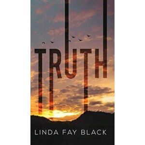 Truth, Hardcover - Linda Fay Black imagine