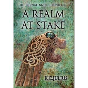 A Realm at Stake, Hardcover - K. C. Julius imagine